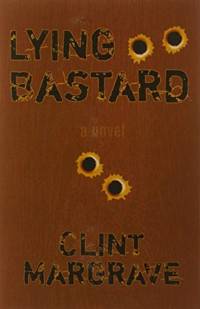 Lying Bastard av Clint Margrave