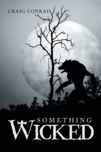 Something Wicked av Craig Conrad