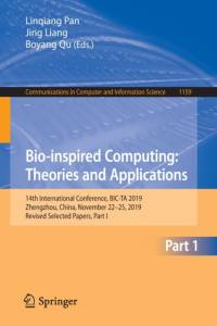 Bio-inspired Computing: Theories and Applications