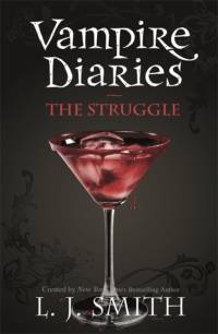 The Vampire Diaries: The Struggle av L.J. Smith
