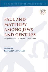 Paul and Matthew Among Jews and Gentiles