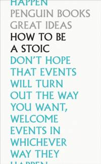 How To Be a Stoic av Epictetus