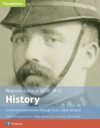 Edexcel GCSE (9-1) History Foundation Crime and punishment through time, c1000–present Student Book av Darryl Tomlin