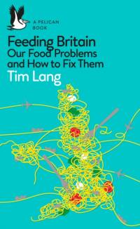 Feeding Britain av Tim Lang