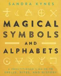 Magical Symbols and Alphabets av Sandra Kynes