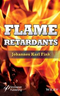 Flame Retardants av Johannes Karl (University of Leoben Fink