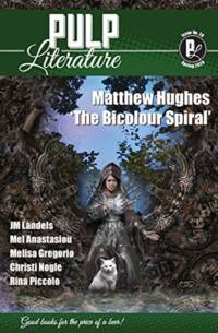 Pulp Literature Spring 2020 av Matthew Hughes