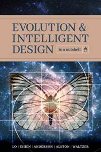 Evolution and Intelligent Design in a Nutshell av Thomas Y Lo