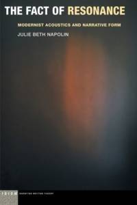 The Fact of Resonance av Julie Beth Napolin