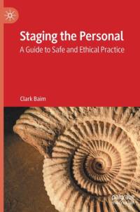 Staging the Personal av Clark Baim