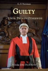 Guilty - Until Proven Otherwise av GF Newman