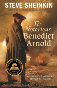 The Notorious Benedict Arnold av Steve Sheinkin