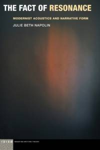 The Fact of Resonance av Julie Beth Napolin