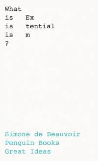 What Is Existentialism? av Simone de Beauvoir