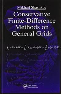 Conservative Finite-Difference Methods on General Grids av Mikhail Shashkov