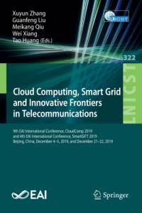 Cloud Computing, Smart Grid and Innovative Frontiers in Telecommunications