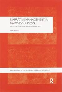 Narrative Management in Corporate Japan av Chie (Nagoya University Yorozu