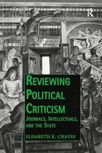 Reviewing Political Criticism av Elisabeth K. Chaves