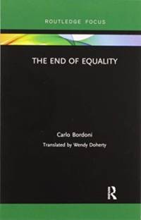 The End of Equality av Carlo Bordoni
