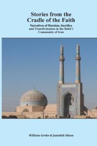 Stories from the Cradle of the Faith by William Grohe
