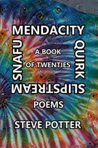 Mendacity Quirk Slipstream Snafu av Steve Potter