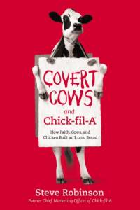 Covert Cows and Chick-fil-A av Steve Robinson