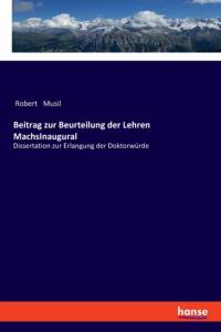 Beitrag zur Beurteilung der Lehren MachsInaugural av Robert Musil