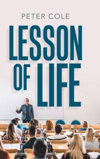 Lesson of Life av Peter Cole