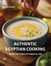 Authentic Egyptian Cooking av Nehal Leheta
