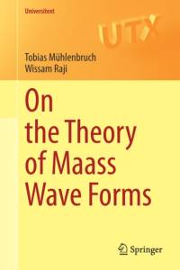 On the Theory of Maass Wave Forms av Wissam Raji