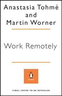 Work Remotely av Anastasia Tohme