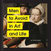 Men to Avoid in Art and Life av Nicole Tersigni