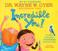Incredible You! av Wayne Dyer