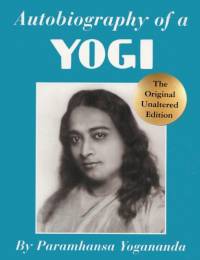 Autobiography of a Yogi av Paramhansa Yogananda