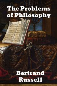 Problems of Philosophy av Bertrand Russell