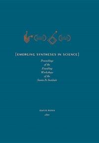 Emerging Syntheses in Science