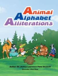 Animal Alphabet Alliterations av Dr Joshua Lawrence Patel Deutsch