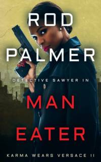 Man Eater av Rod Palmer