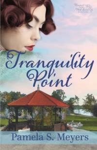 Tranquility Point av Pamela S Meyers
