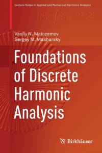 Foundations of Discrete Harmonic Analysis av Vasily N. Malozemov
