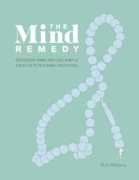 The Mind Remedy av Ruth Williams