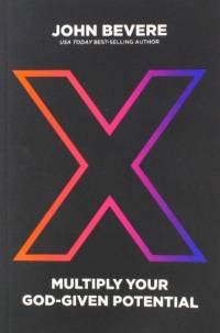 X: Multiply Your God-Given Potential av John Bevere