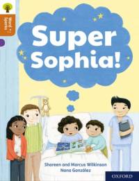 Oxford Reading Tree Word Sparks: Level 8: Super Sophia! av Marcus Wilkinson