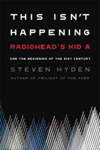 This Isn't Happening av Steven Hyden