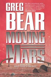 Moving Mars av Greg Bear