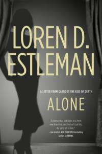 Alone av Author Loren D Estleman