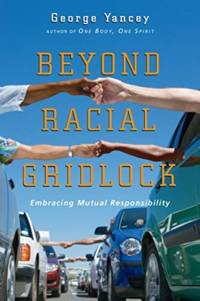Beyond Racial Gridlock av Yancey George Yancey