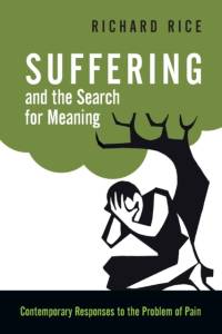 Suffering and the Search for Meaning av Rice Richard Rice