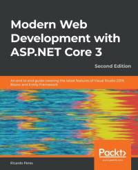 Modern Web Development with ASP.NET Core 3 av Ricardo Peres