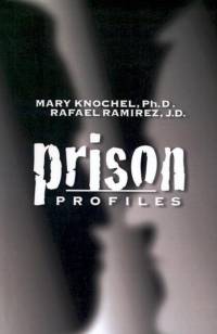 Prison Profiles av Mary